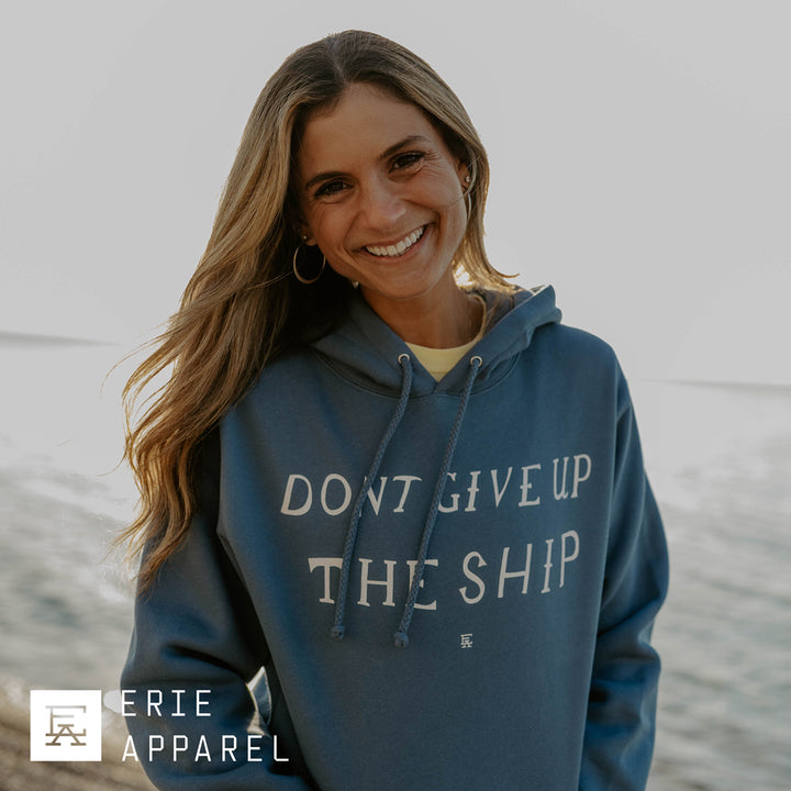Don't Give Up The Ship Hoodie