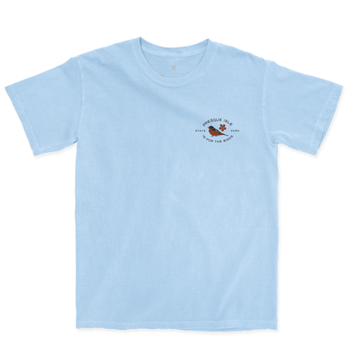 Presque Isle is for the Birds Tee