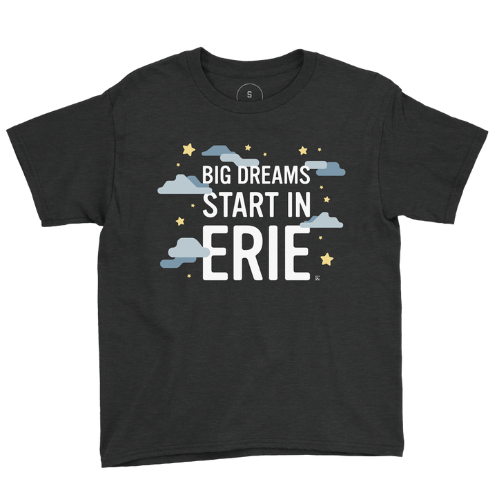 Big Dreams Start in Erie Youth Tee