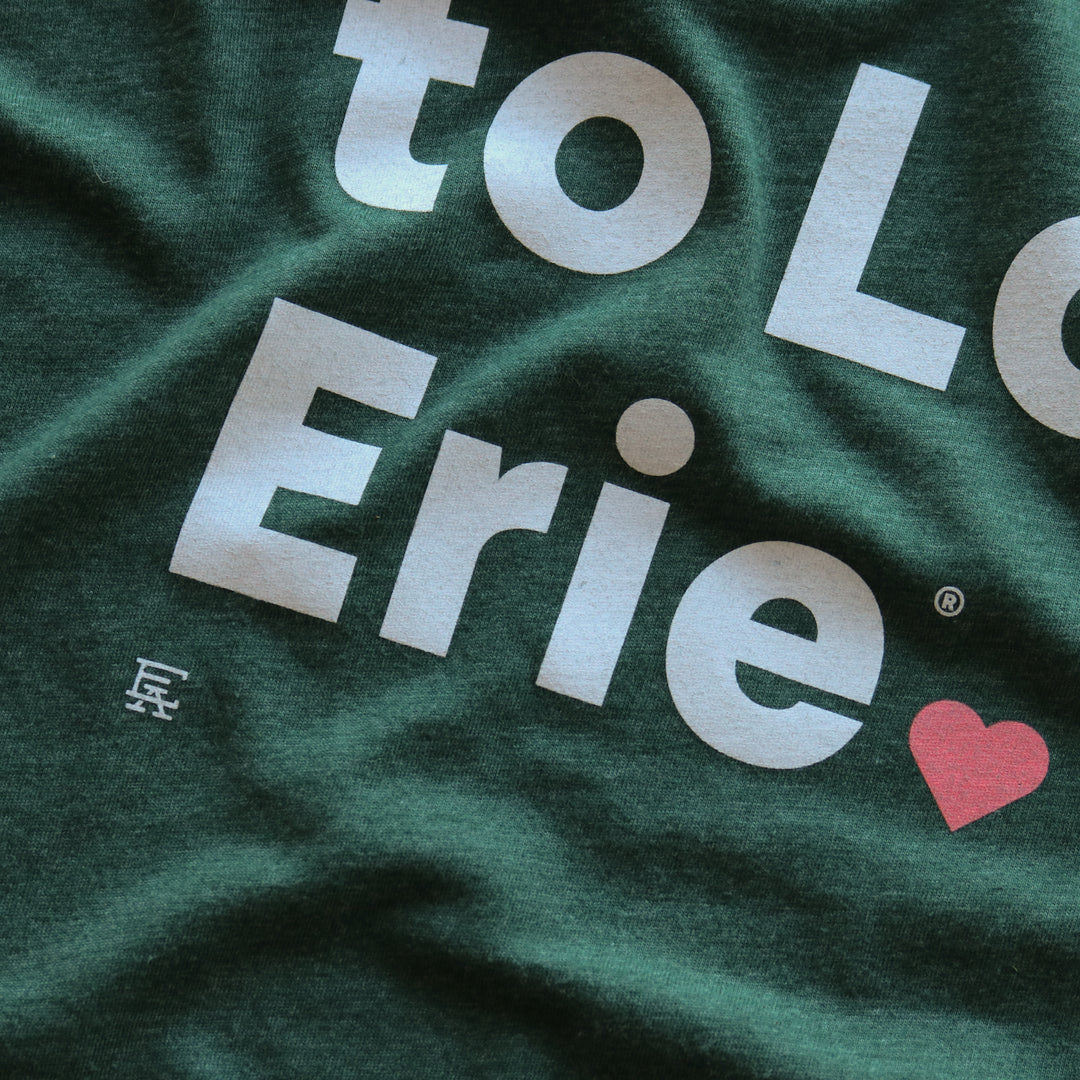 It's Okay To Love Erie® Tee - Heather Forest