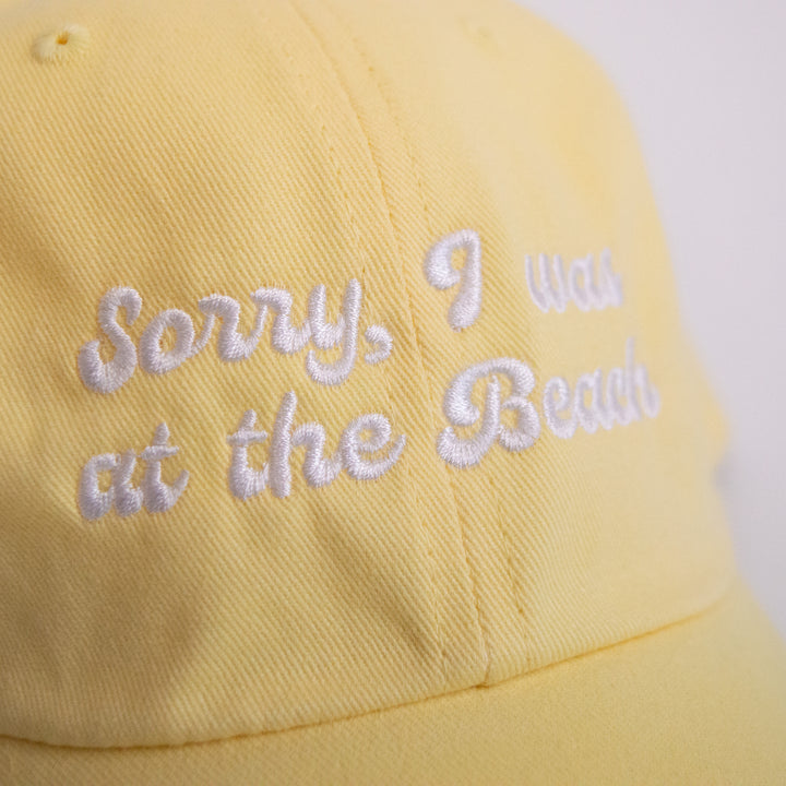 "Sorry, I Was At The Beach" Mom Hat