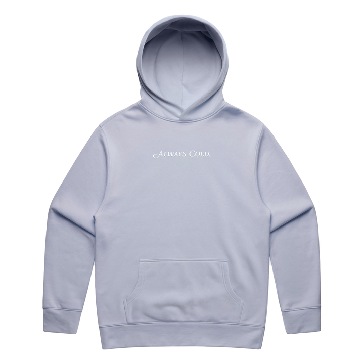 Always Cold Hoodie