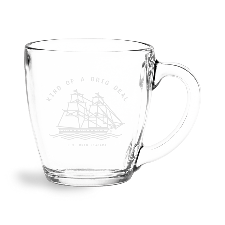 Kind Of A Brig Deal Mug