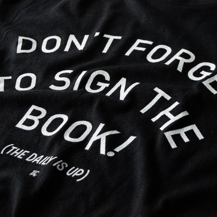 Sign The Book Tee