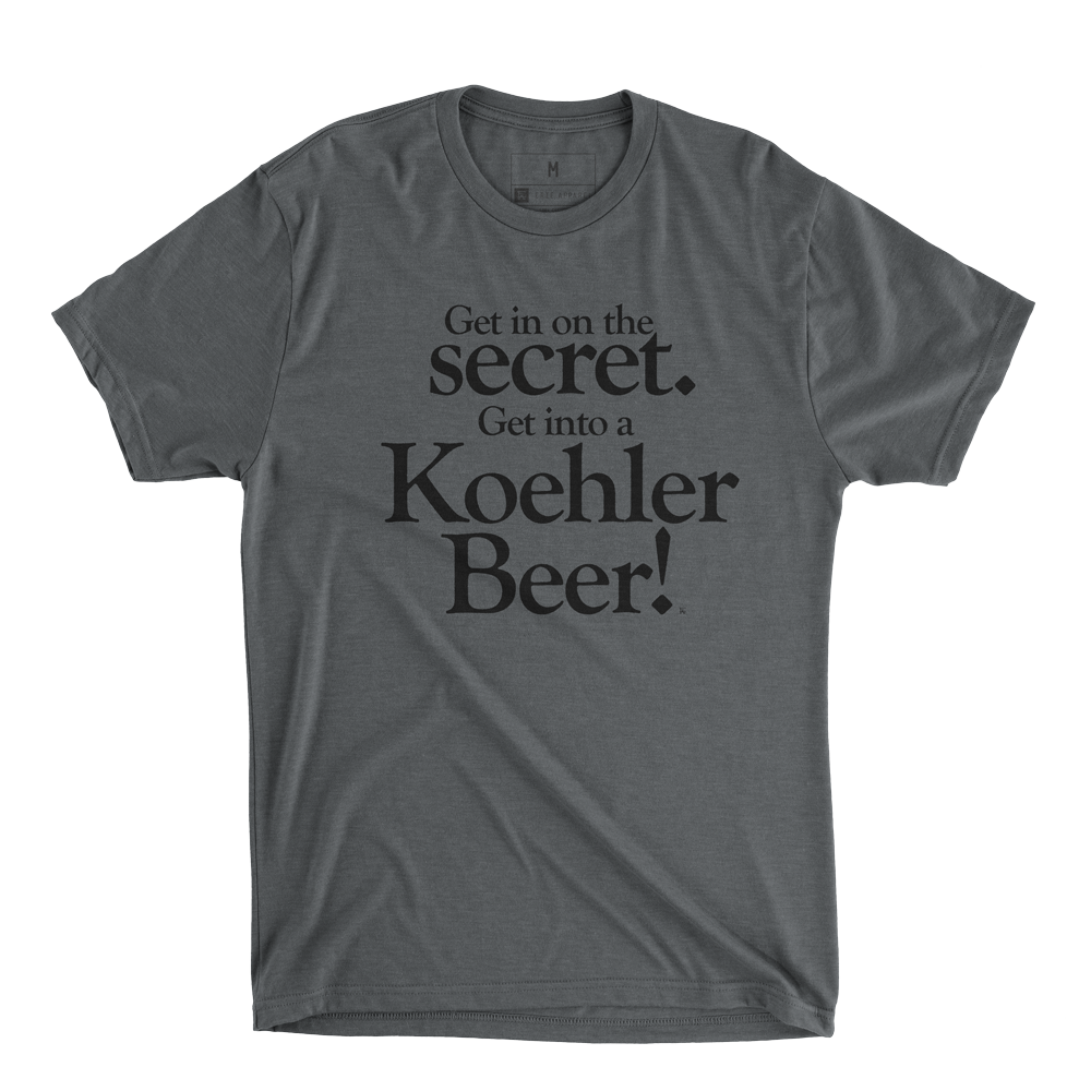 Get Into a Koehler Beer Tee